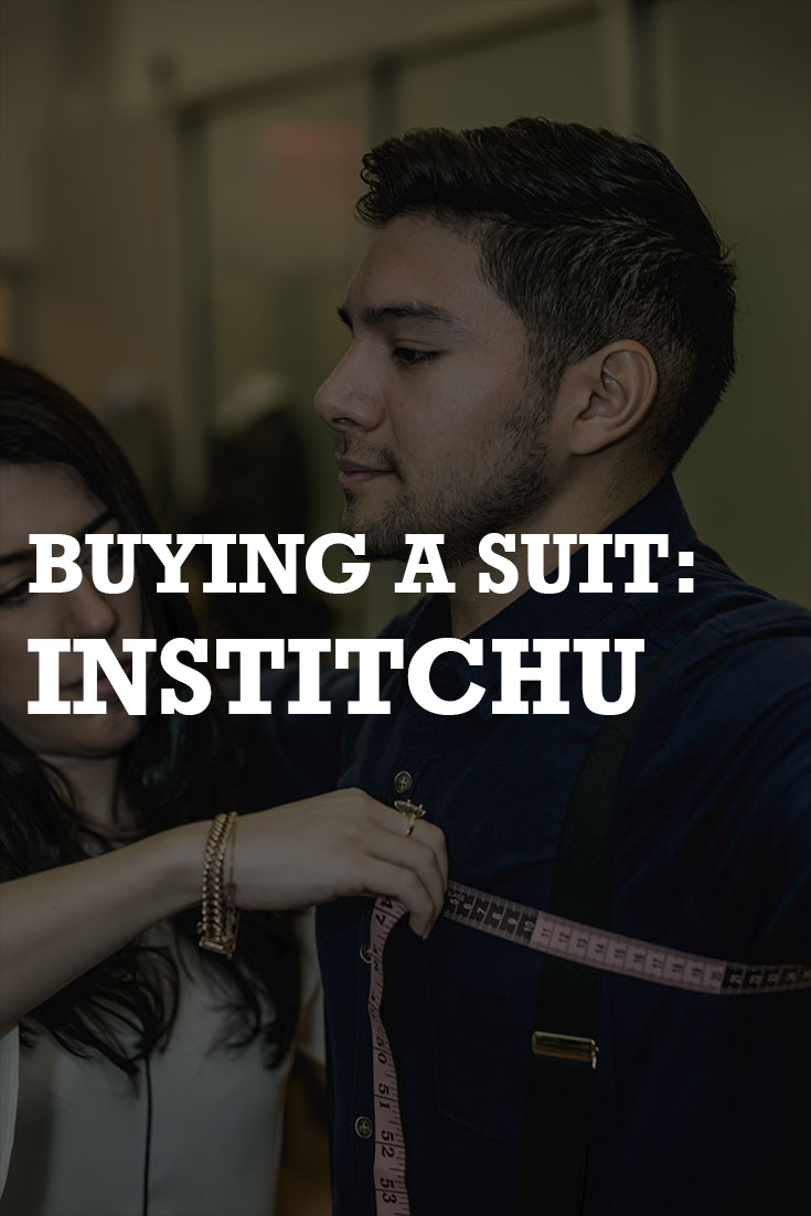 Buying a suit | Institchu.com | How to buy a suit | affordable suits | your first suit | first suit | Institchu review | Institchu suits | suits in nyc | starter suit | navy THREE-PIECE SUIT | Australian brand | MADE TO MEASURE | CUSTOMISE TO FIT | made-to-order | THREE-PIECE SUIT | contemporary suit | suit review | dandy in the bronx | Institchu quality | Institchu suit | is Institchu good | is Institchu real | suit review 