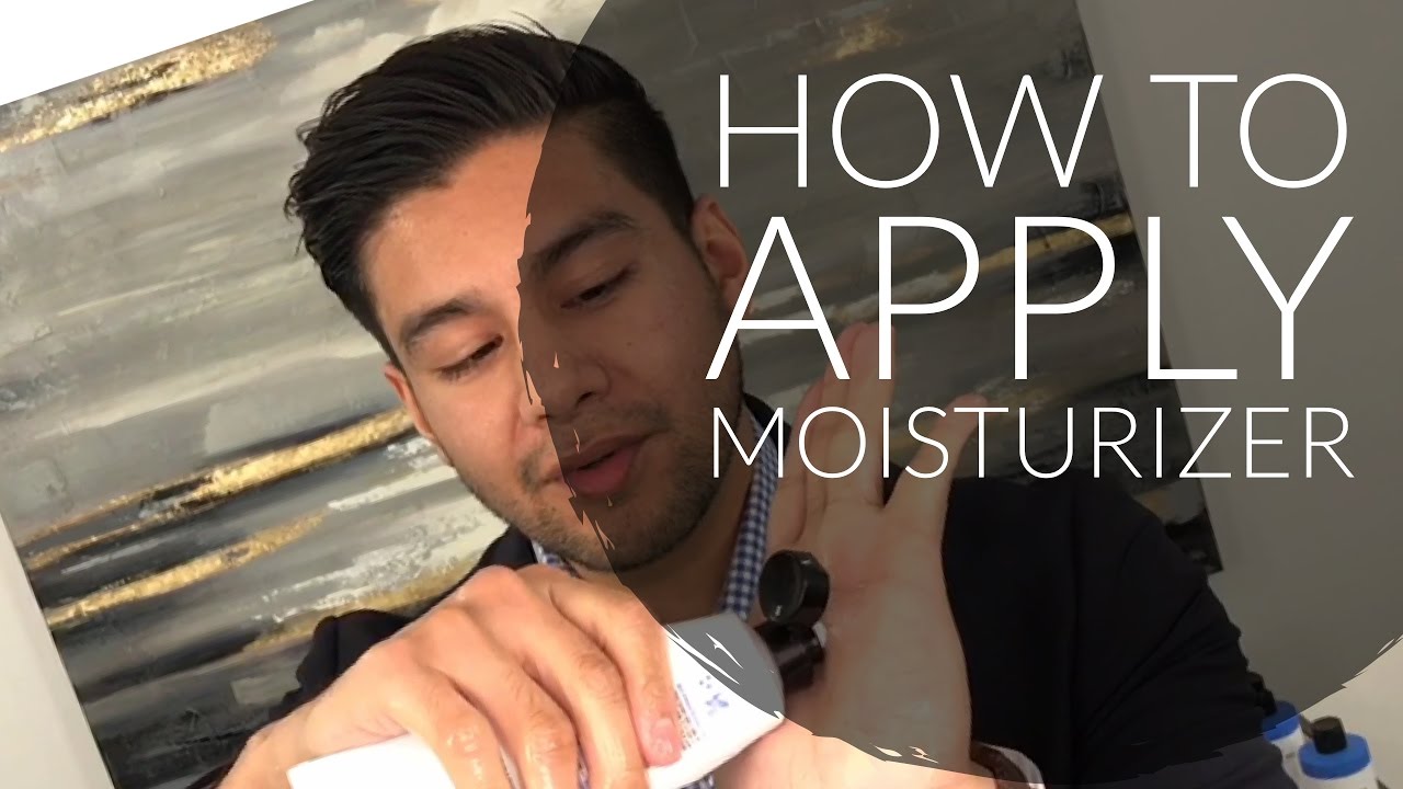 HOW TO APPLY MOISTURIZER - dandy in the bronx